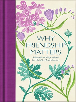 cover image of Why Friendship Matters